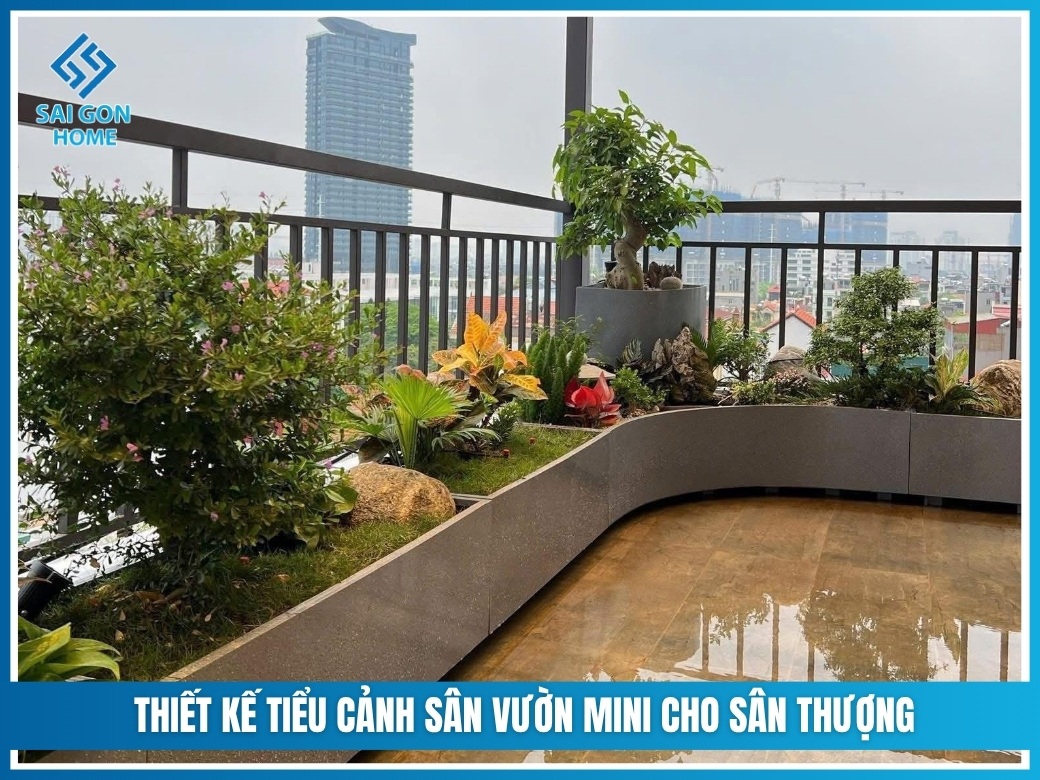 Thiết kế tiểu cảnh sân vườn mini cho sân thượng