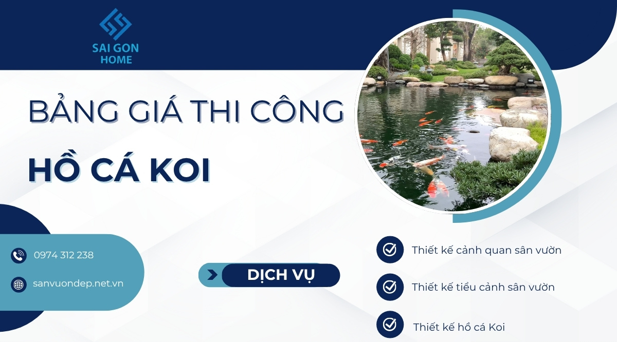 Bảng giá thi công hồ cá koi trọn gói MỚI NHẤT