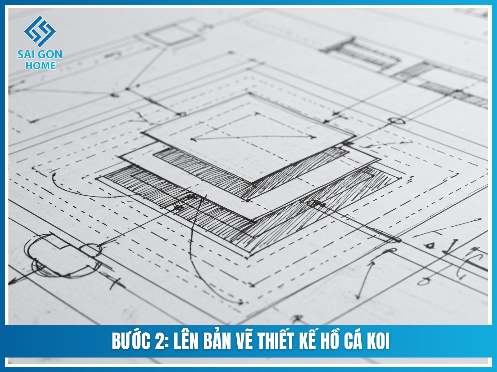 Bước 2: Lên bản vẽ thiết kế hồ cá koi
