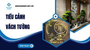 20+ mẫu tiểu cảnh vách tường đẹp ấn tượng TỰ NHIÊN