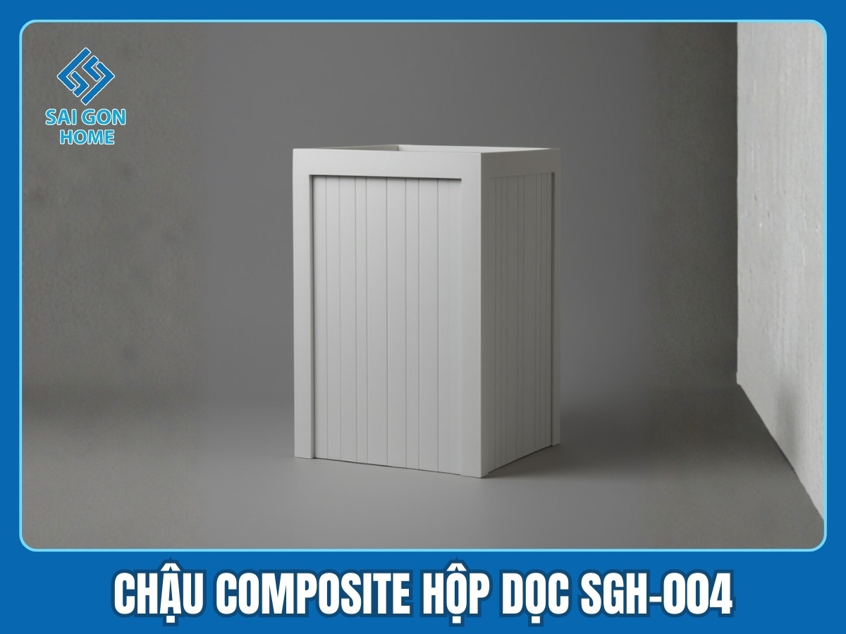 Chậu Composite hộp dọc SGH-004 Chậu Composite hộp dọc SGH-004