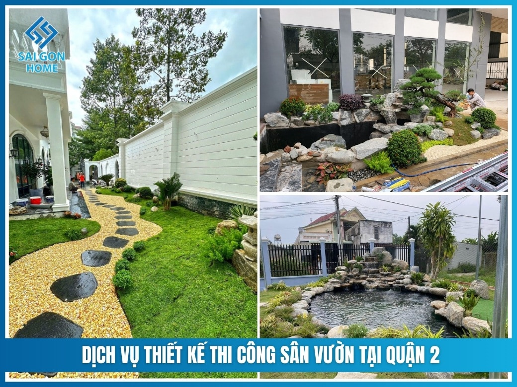 Dịch vụ thiết kế thi công sân vườn tại Quận 2 UY TÍN 7 Dịch vụ thiết kế thi công sân vườn tại Quận 2