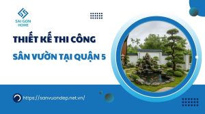 [Thumnail] thiết kế thi công sân vườn tại Quận 5
