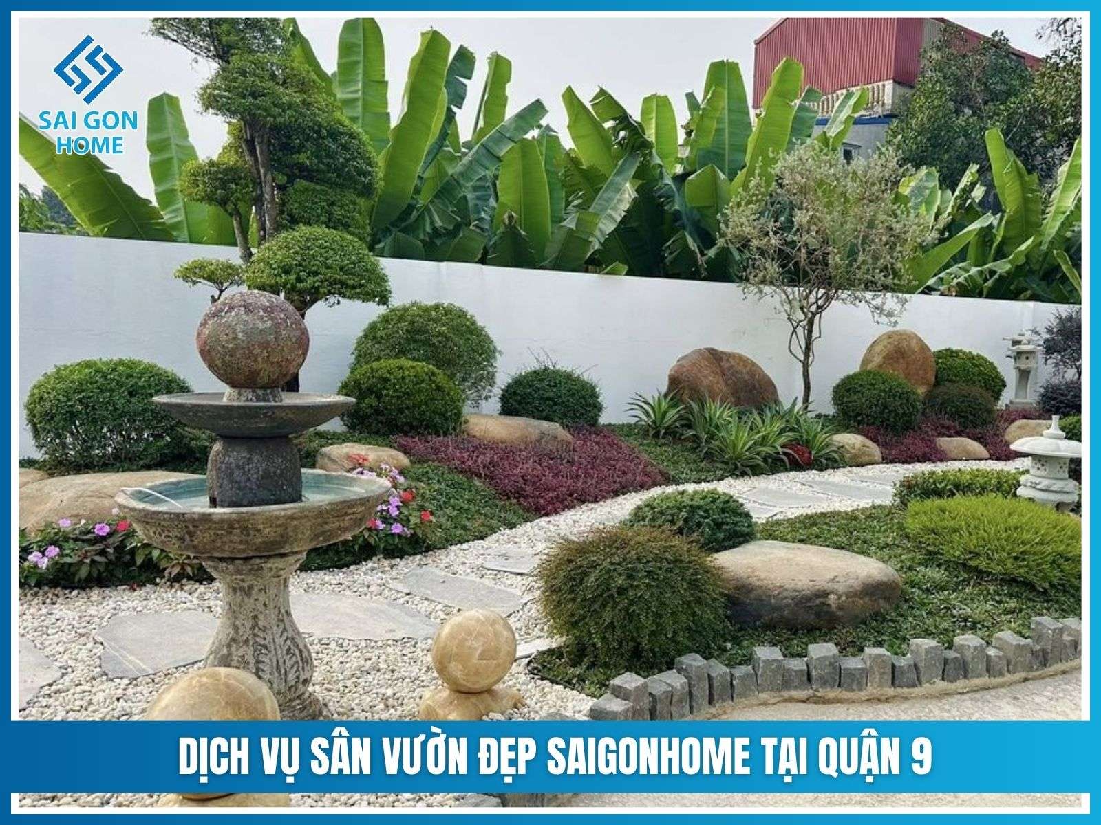 Dịch vụ SÂN VƯỜN ĐẸP SAIGONHOME tại Quận 9