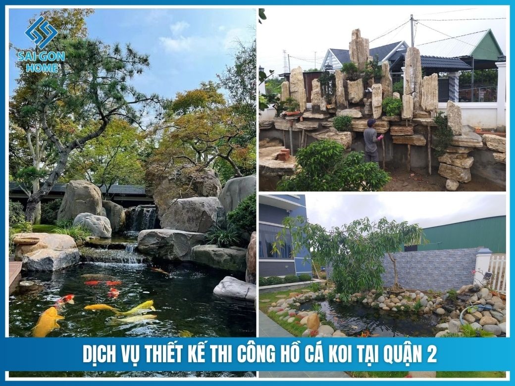 Thiết kế thi công hồ cá koi tại Quận 2 uy tín GIÁ TỐT 9 Dịch vụ thiết kế thi công hồ cá koi tại Quận 2