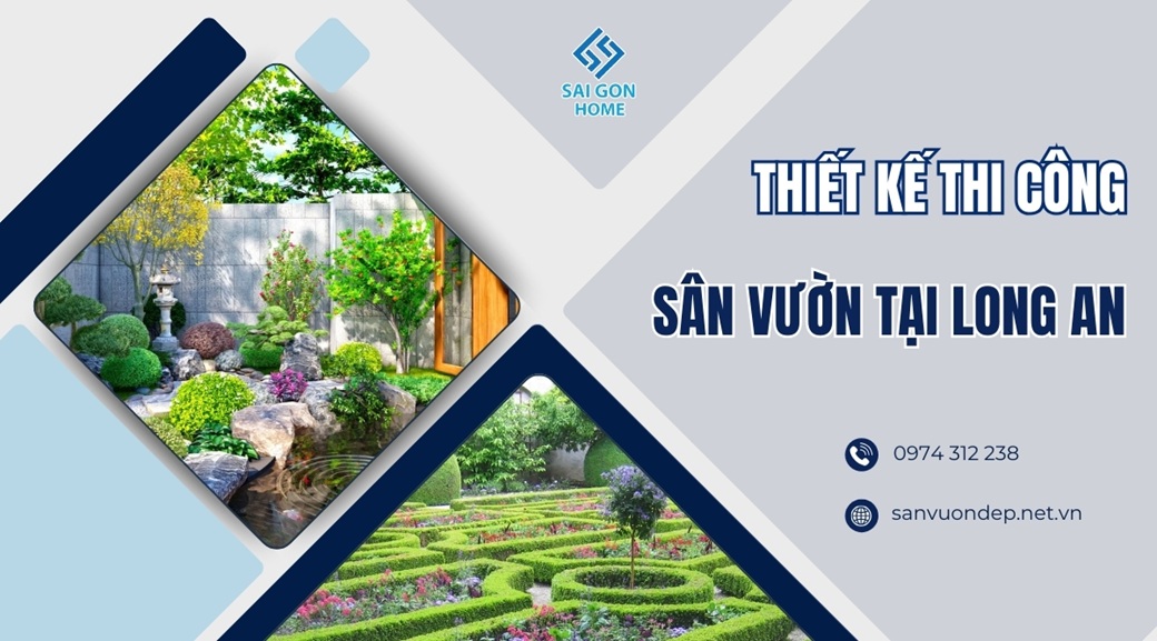 Chuyên thiết kế thi công sân vườn tại Long An TRỌN GÓI - Sanvuondep.net.vn