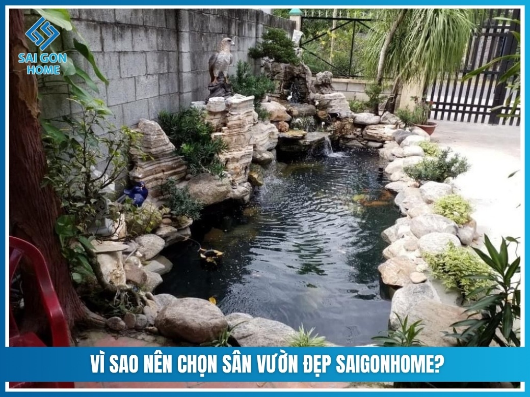 Vì sao nên chọn Sân Vườn Đẹp SaiGonHome?