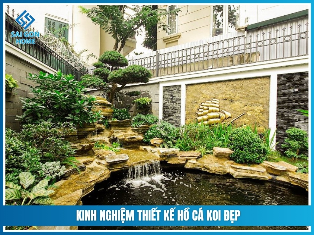 Kinh nghiệm thiết kế hồ cá koi đẹp