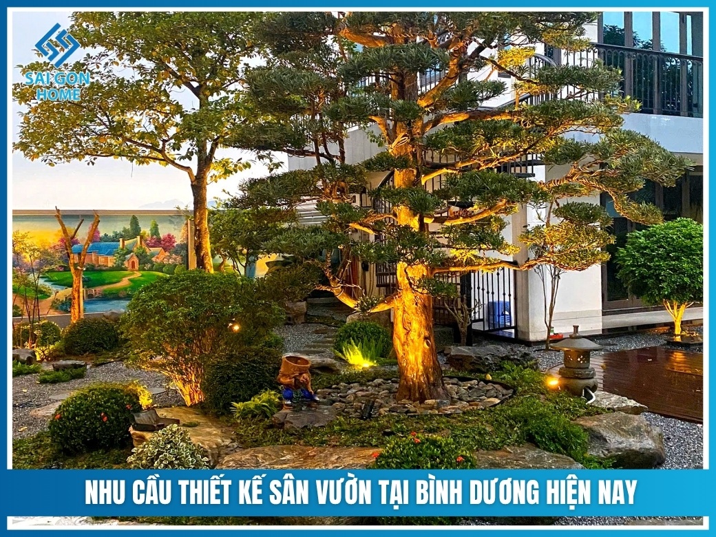 Nhu cầu thiết kế sân vườn tại Bình Dương hiện nay
