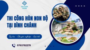 Thiết kế thi công hòn non bộ tại Bình Chánh đẹp UY TÍN - Sanvuondep.net.vn