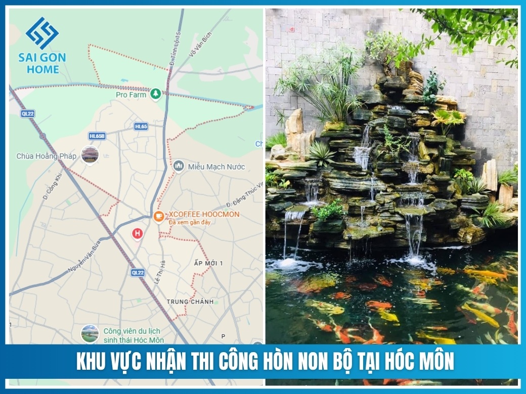 Khu vực nhận thi công hòn non bộ tại Hóc Môn