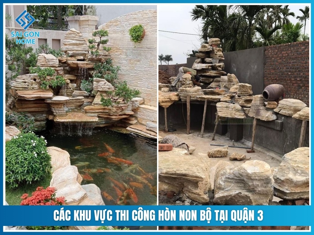 Các khu vực thi công hòn non bộ tại Quận 3