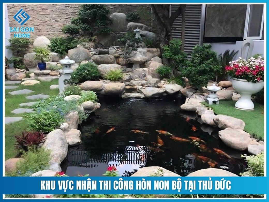 Khu vực nhận thi công hòn non bộ tại Thủ Đức