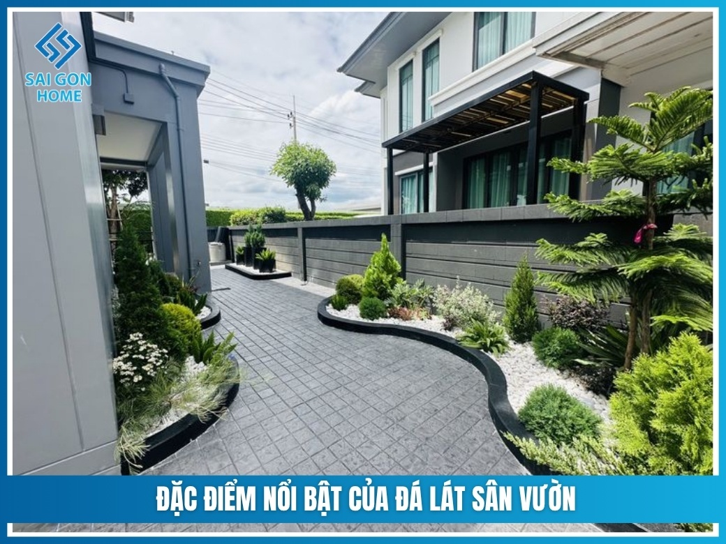 đặc điểm nổi bật của đá lát sân vườn