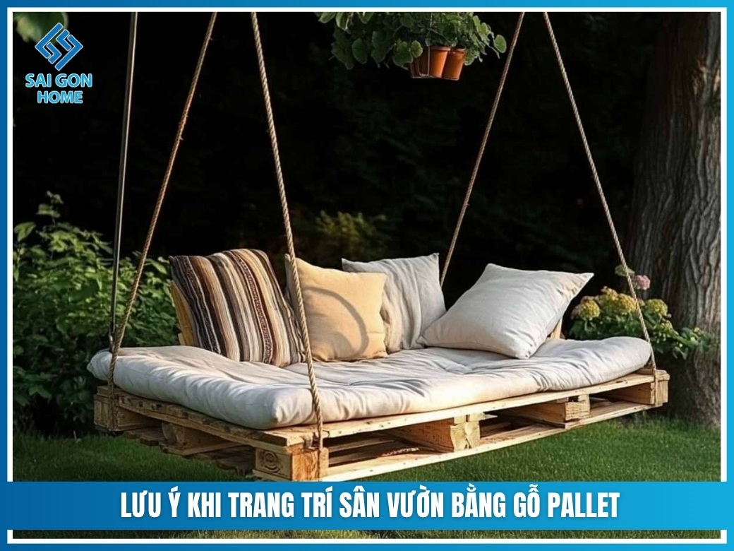 lưu ý khi trang trí sân vườn bằng gỗ pallet