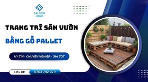 Top 10 ý tưởng trang trí sân vườn bằng gỗ pallet ĐẸP - Sanvuondep.net.vn